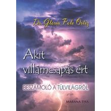 Akit villámcsapás ért - Dr. Gloria Polo Ortiz