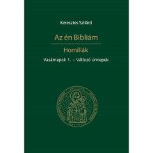 Az én Bibliám - Vasárnapok 1. - Változó ünnepek