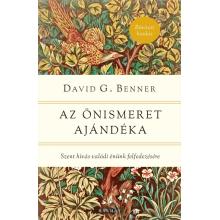 Az önismeret ajándéka - David G. Benner