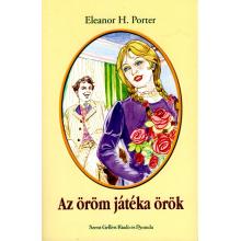 Az öröm játéka örök - Eleanor H. Porter