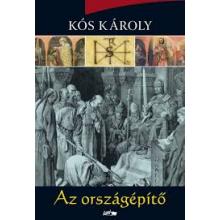 Az országépítő - Kós Károly