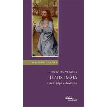 Jézus imája - Juan López Vergara