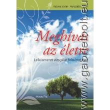 Meghívás az életre - Katona István - Kunszabó Zoltán