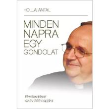 Minden napra egy gondolat - Hollai Antal