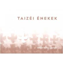 Taizéi énekek -  Imádkozzunk együtt minden nap