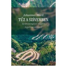 Tűz a szívemben - Johannes Hartl